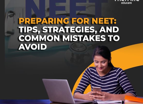 Preparing-for-NEET-Tips_-Strategies_-and-Common-Mistakes-to-Avoid